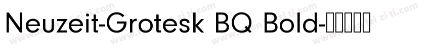 Neuzeit-Grotesk BQ Bold字体转换